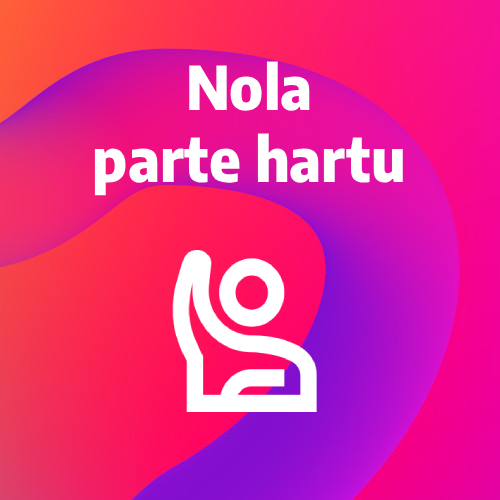 Nola parte hartu Nola parte hartu